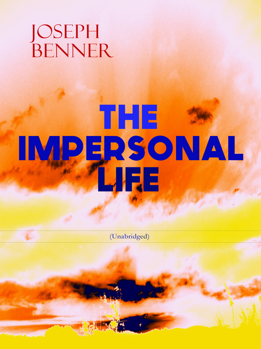 Title details for The Impersonal Life by Joseph Benner - Wait list